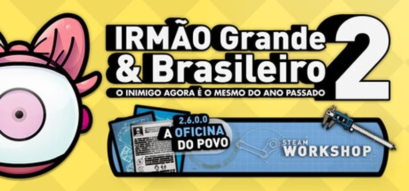 IRMÃO Grande & Brasileiro 2 Image