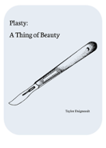 Plasty: A Thing of Beauty Image