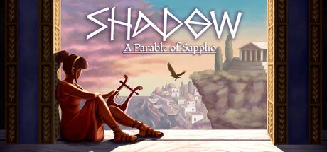Games like Shadow: A Parable of Sappho