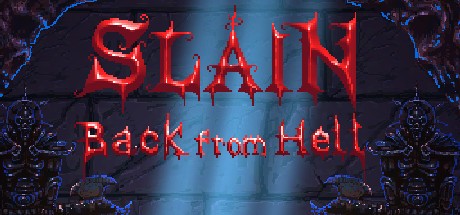 Games like Slain: Back from Hell