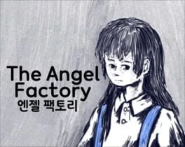 Games like The Angel Factory