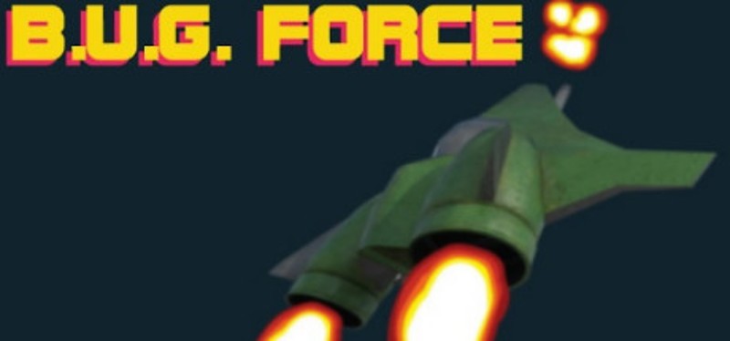 B.U.G. Force Game Cover