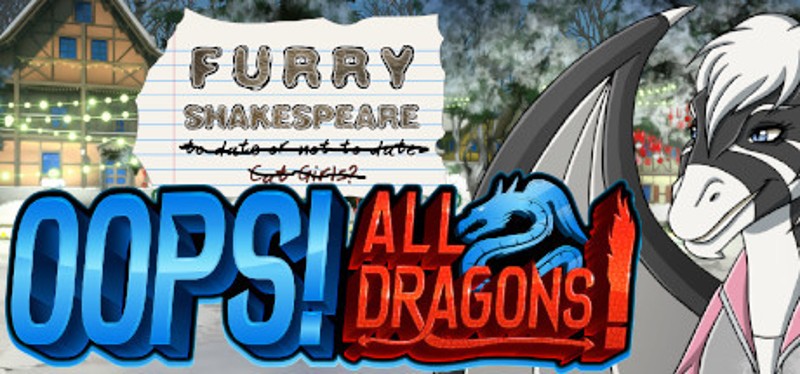 Furry Shakespeare: Oops! All Dragons! Game Cover