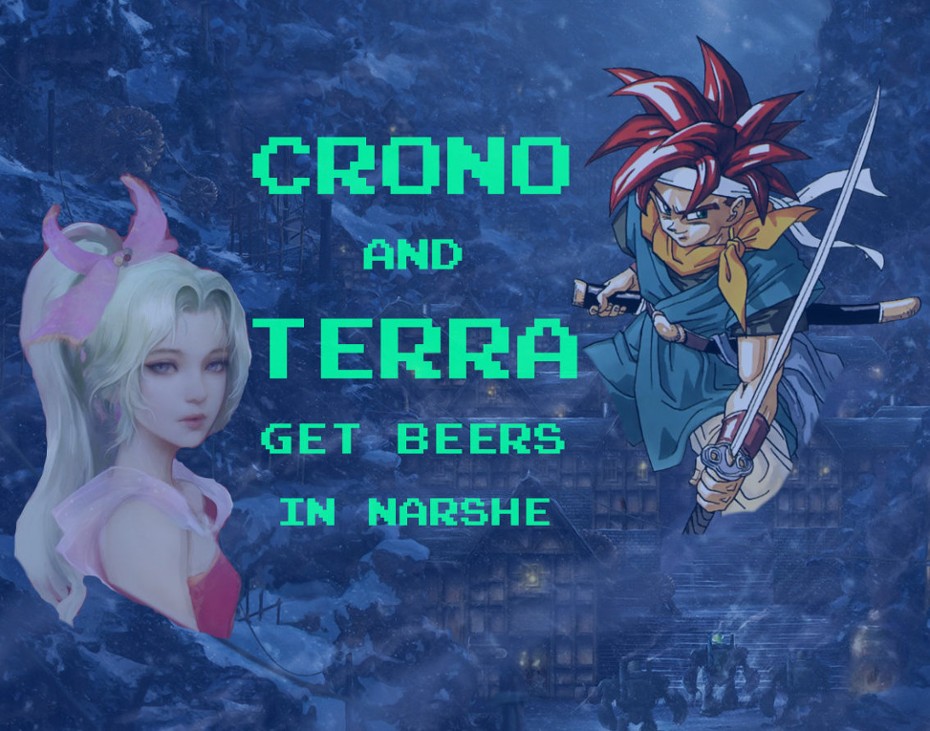 Games like Crono and Terra Get Beers in Narshe