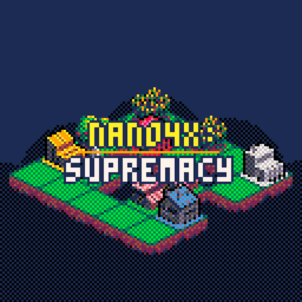 Nano4x: Supremacy Image