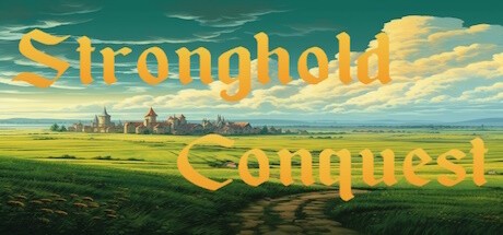 Games like Stronghold Conquest