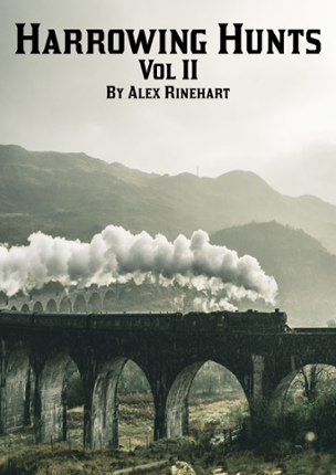 Harrowing Hunts (Vol 2) Image