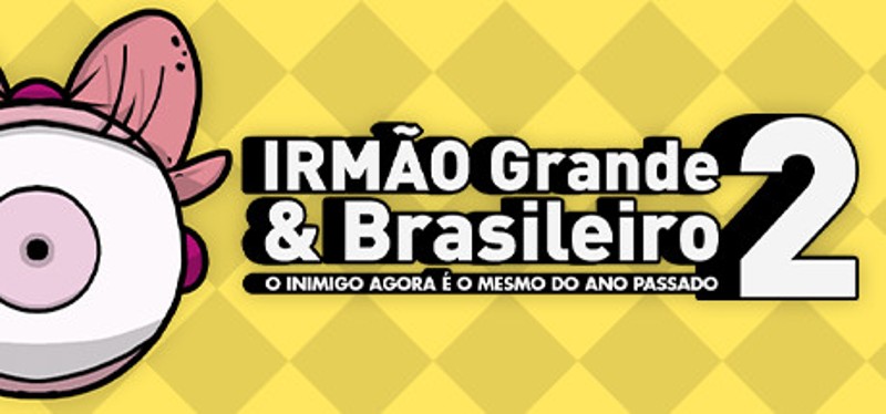 IRMÃO Grande & Brasileiro 2 Image