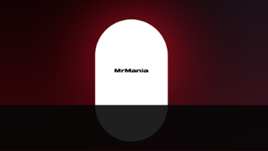 Mr Mania Image