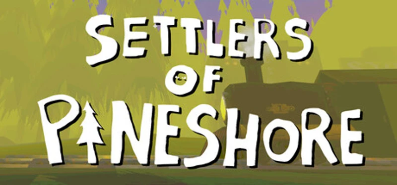 Settlers of Pineshore Image