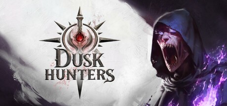 Games like Dusk Hunters