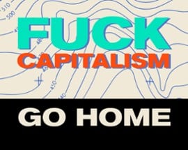 Fuck Capitalism, Go Home: The TTRPG Image