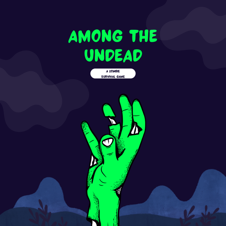Games like AMONG THE UNDEAD