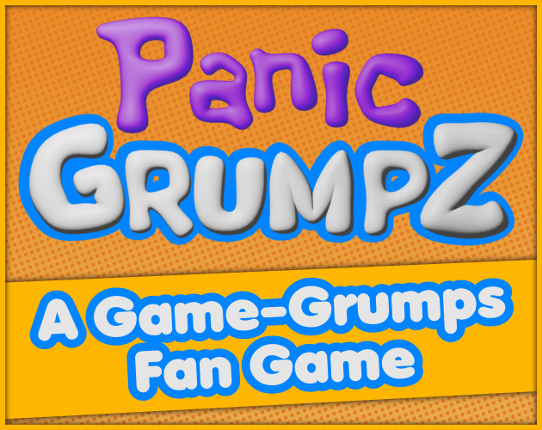 Panic Grumpz - A Game Grumps Fan Game Game Cover