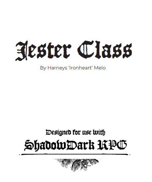 Games like Go belly up from laughter - The Jester Class for Shadowdark RPG