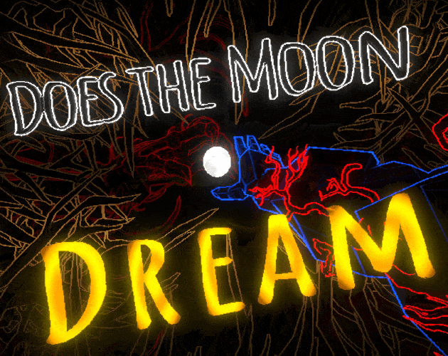 Games like Does The Moon Dream