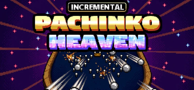 Incremental Pachinko Heaven Image