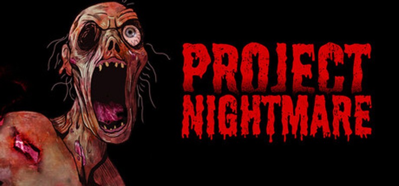 Project Nightmare Image