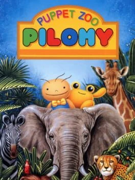 Games like Puppet Zoo Pilomy