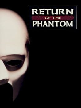 Games like Return of the Phantom