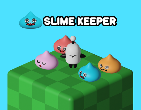 SLIME KEEPER Image