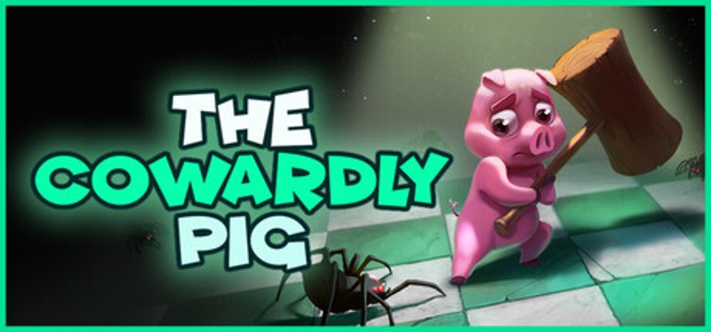 The Cowardly Pig Image