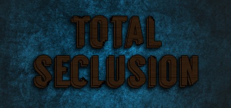 Games like Total Seclusion