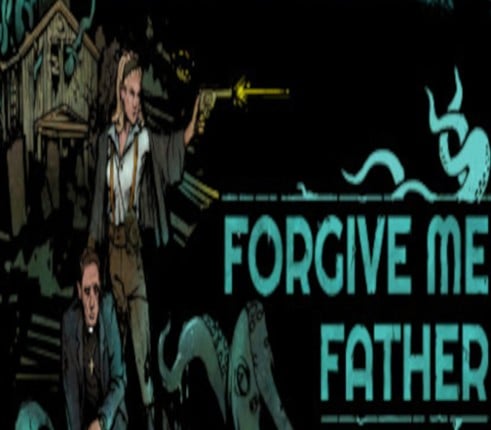 Forgive Me Father Image