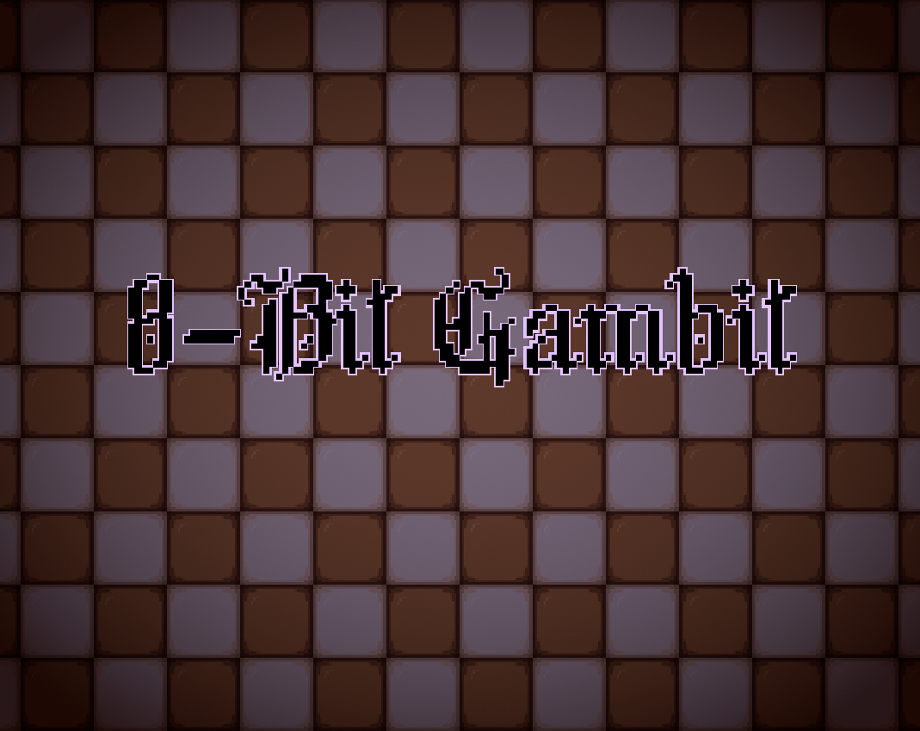 Games like 8-Bit Gambit