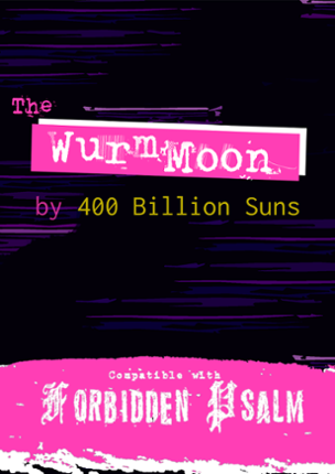 Forbidden Psalm: Würm Moon Image