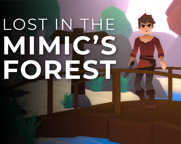 Games like Lost in the Mimic's Forest
