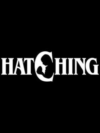 HATCHING Image