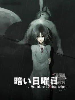 Games like Kurai Nichiyoubi: Sombre Dimanche