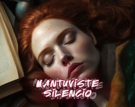 Mantuviste Silencio Image