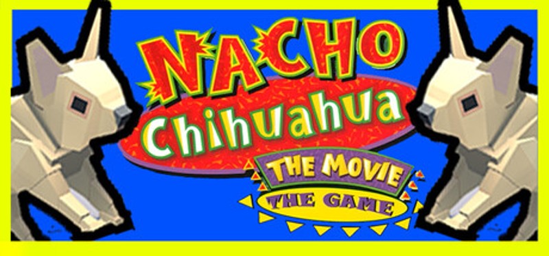 Nacho Chihuahua: The Movie: The Game Image