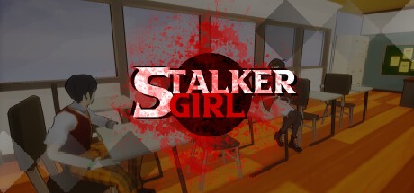 Games like Stalker Girl