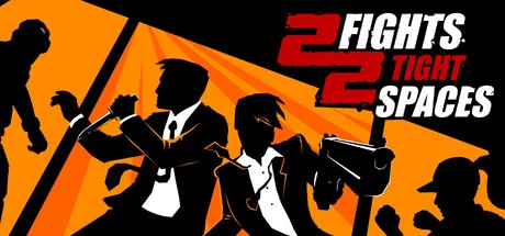 Games like 2 Fights in 2 Tight Spaces