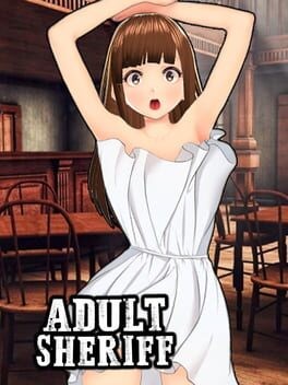 Games like Adult Sheriff