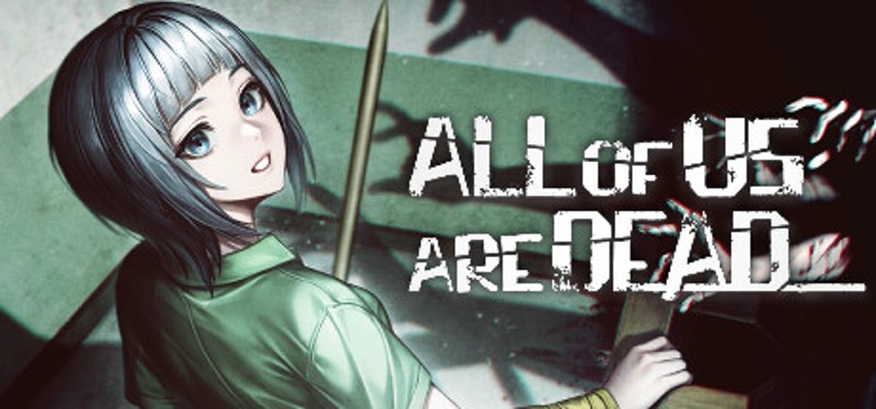 All of Us Are Dead Image