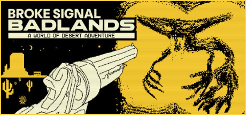 Broke Signal Badlands Image