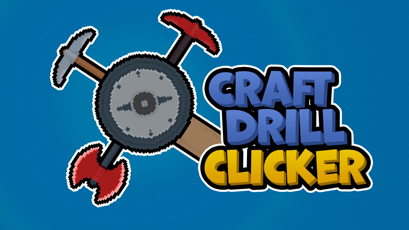 Games like Craft Drill Clicker