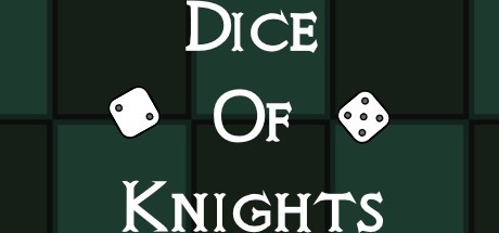 Games like Dice Of Knights