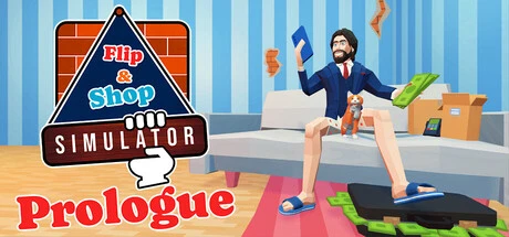 Games like Flip & Shop Simulator: Prologue