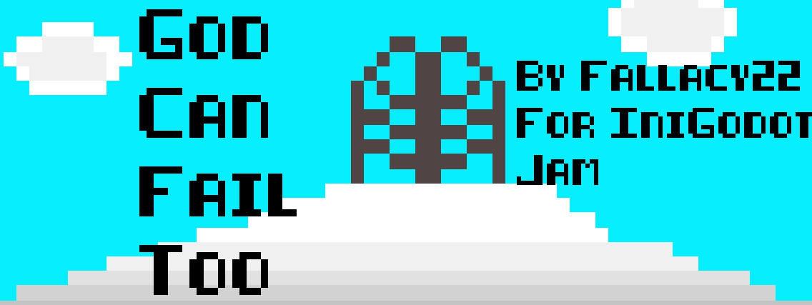 Games like God Can Fail Too