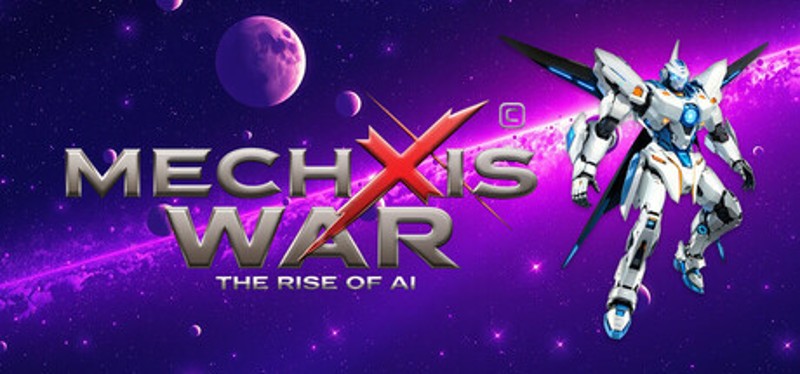 Mechxis War: The Rise of AI Game Cover