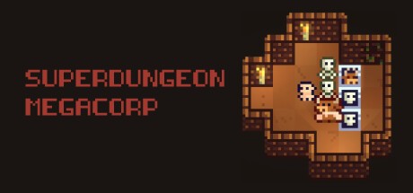 Games like SuperDungeon MegaCorp