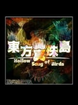 Touhou Shinjutou: Hollow Song of Birds Image