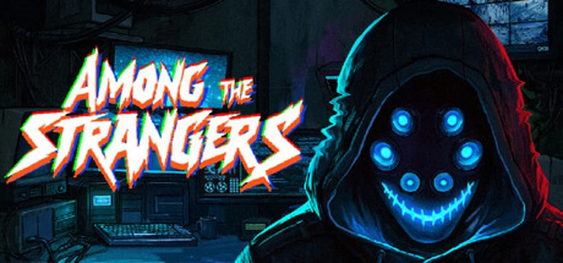 Among the Strangers Image