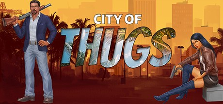 Games like City Of Thugs