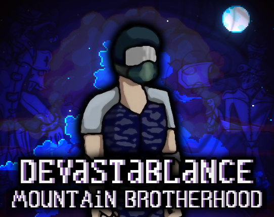 Devastablance. Mountain Brotherhood Image